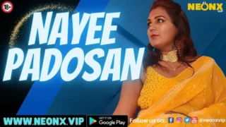 Watch Nayee Padosan Neonx Web Series