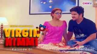 Watch Virgin Nimmi Episode 1 Chiku Web Series