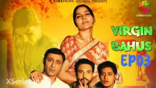 Watch Virgin Bahus Episode 3 CinePrime Web Series