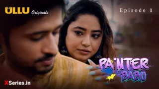 Watch Painter Babu Episode 1 ULLU Audio Story