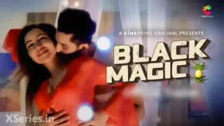 Watch Black Magic CinePrime Web Series