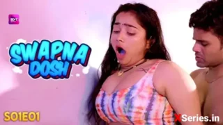 Watch Swapna Dosh Episode 1 Battameez Web Series