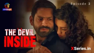 Watch The Devil Inside Episode 2 Atrangii Web Series