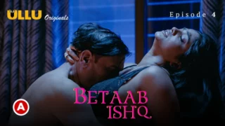 Watch Betaab Ishq Episode 4 Web Series