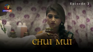 Chui Mui Episode 2