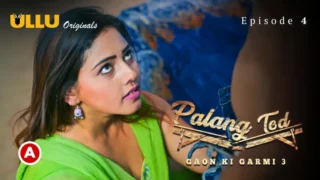 Watch Gaon Ki Garmi 3 Episode 4 Web Series (Ullu)