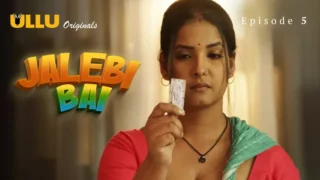 Watch Jalebi Bai Episode 5 ULLU Web Series