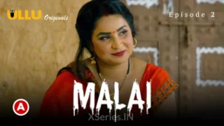 Malai E2 New 18+ Ullu Web Series Watch Online