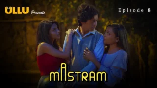 Watch Mastram Episode 8 ULLU Web Series