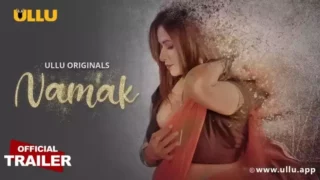 Namak Episode 1 Ullu Web Series Watch Online