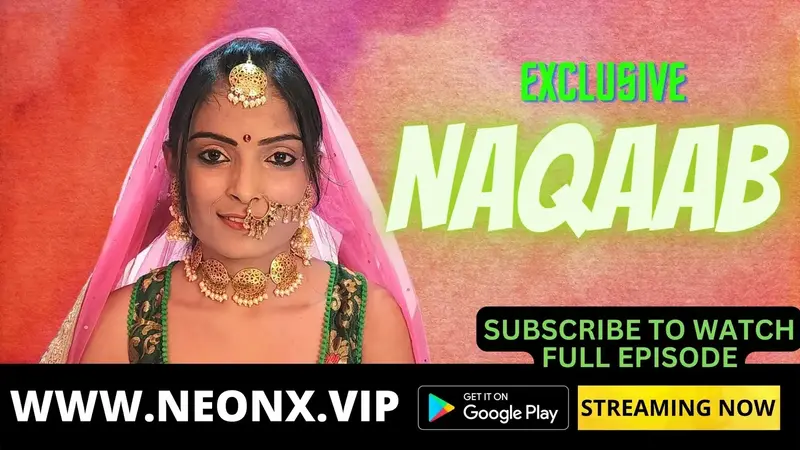 Watch Naqaab Neonx Web Series