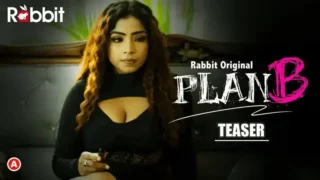 PlanB Episode 1 Web Series Watch Online