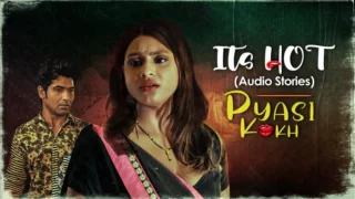 Watch Pyasi Kokh Ullu Audio Srory