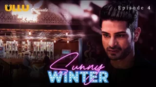 Watch Sunny Winter Episode 4 ULLU Web Series