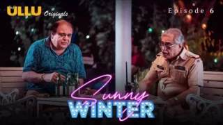 Watch Sunny Winter Episode 6 ULLU Web Series