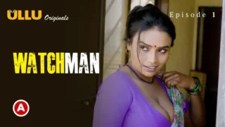 Watchman E1 Ullu 18+ Web Series Watch