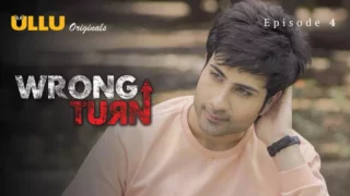 Watch Wrong Turn Episode 4 ULLU Web Series