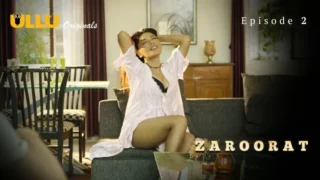 Watch Zaroorat Episode 2 ULLU Web Series