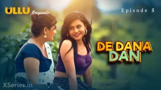 Watch De Dana Dan Episode 5 ULLU Web Series