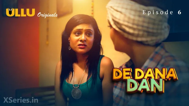 Watch De Dana Dan Episode 6 ULLU Web Series