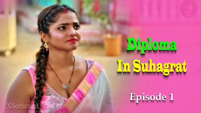Watch Diploma in Suhagrat Episode 1 Jalva Web Series
