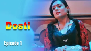 Watch Dosti Episode 1 Primeplay Web Series