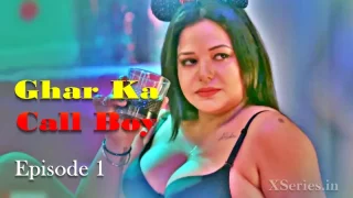 Watch Ghar Ka Call Boy Episode 1 Primeplay Web Series