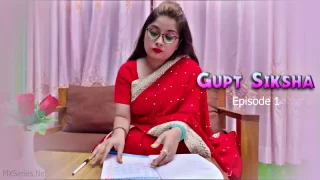 Watch Gupt Siksha Episode 1 MOODX Web Series