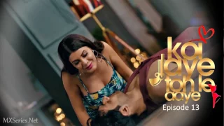 Watch Koi Jaye Toh Le Aaye Episode 13 Atrangii Web Series