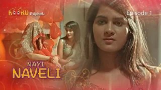 Watch Nayi Naveli Episode 1 Kooku Web Series