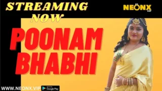 Watch Poonam Bhabhi Neonx Web Series