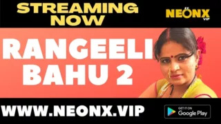 Watch Rangeeli Bahu 2 Neonx Web Series