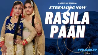 Watch Rasila Paan Neonx Web Series