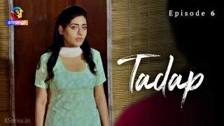 Watch Tadap (Atrangii) Episode 6 Atrangii Web Series