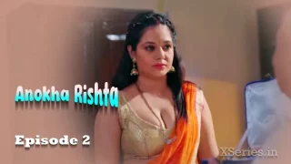 Watch Anokha Rishta Episode 2 Primeplay Web Series