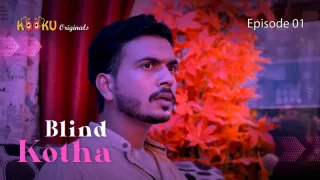 Watch Blind Kotha Episode 1 Kooku Web Series