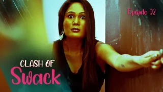 Watch Clash Of Swack Episode 2 Kooku Web Series