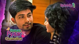 Watch Humara Pyaar Chamatkar Episode 1 Kooku Web Series