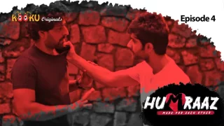 Watch Humraaz Episode 4 Kooku Web Series