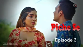 Piche Se Episode 3