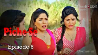 Piche Se Episode 6