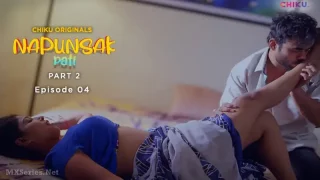 Watch Napunsak Pati Episode 4 Chiku Web Series