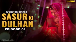 Sasur Ki Dulhan Episode 1