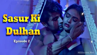 Sasur Ki Dulhan Episode 2