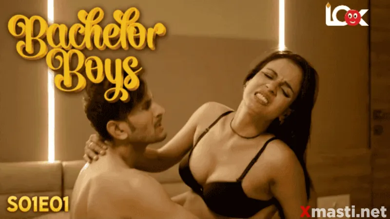 Bachelor Boys Episode 1  Look Entertainment Hot Web Series