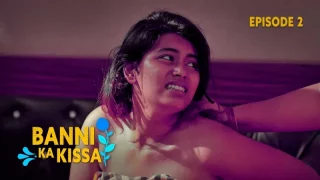 Banni Ka Kissaa Episode 2  Kooku Hot Web Series