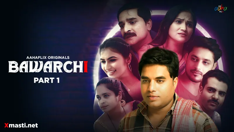 Bawarchi Episode 1  AahaFlix Hot Web Series