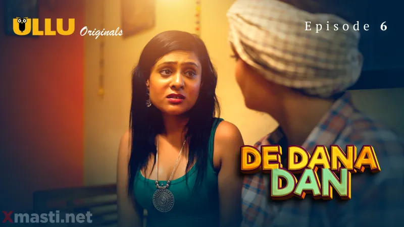 De Dana Dan Episode 6  ULLU Hot Web Series