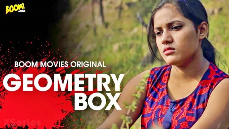 Geometry Box  Boom Movies Hot Web Series