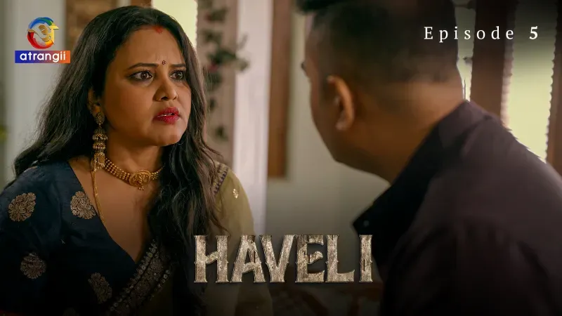 Haveli Episode 5  Atrangii Hot Web Series